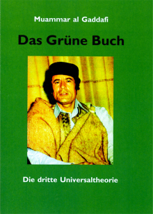 Das Grüne Buch - von Muammar al Gaddafi