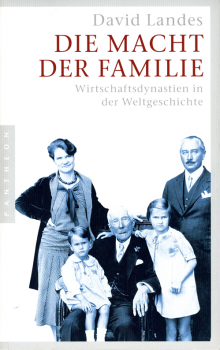 Die Macht der Familie - von David S. Landes