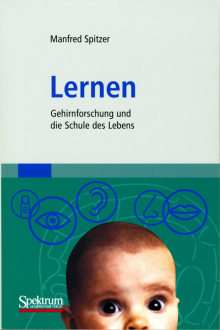 Lernen - von Manfred Spitzer