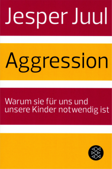 Aggression - von Jesper Juul