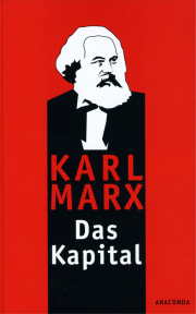 Das Kapital - von Karl Marx