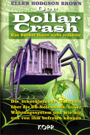 Der Dollar Crash - Ellen Hodgson Brown