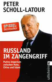 Russland im Zangengriff - von Peter Scholl-Latour