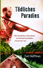 Tödliches Paradies - von Carl Hoffman