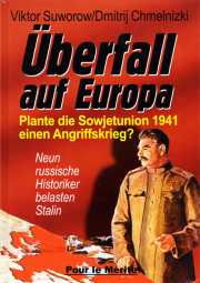 Überfall auf Europa - von Viktor Suworow & Dimitrij Chmelnizki (Hrsg.)
