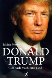 Donald Trump - von Sabine Meyer